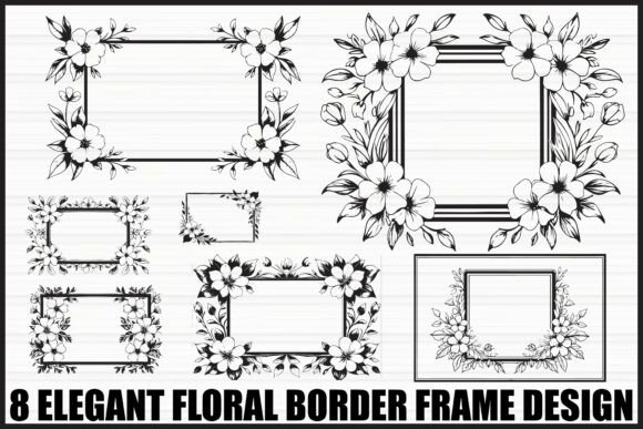 8 Elegant Floral Border Frame Bundle floral vintage frame flower ornament