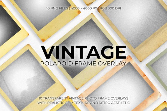 Vintage Polaroid Frame Overlay vintage polaroid frame png transparent