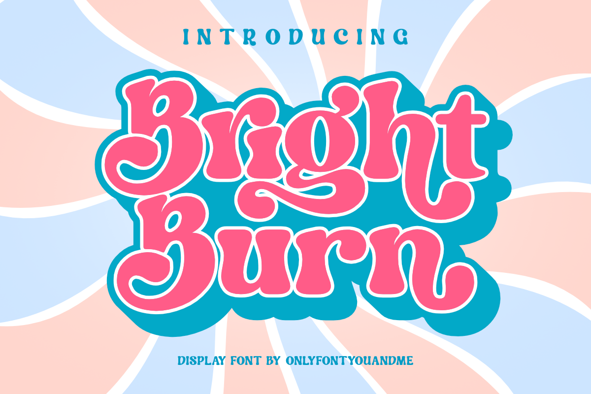 bright burn vintage display font design